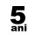 5 ani